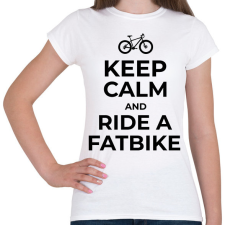 PRINTFASHION RIDE A FATBIKE - Női póló - Fehér női póló