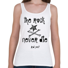 PRINTFASHION rock never die - Női atléta - Fehér női trikó