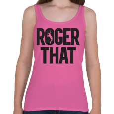 PRINTFASHION Roger That? - Női atléta - Rózsaszín