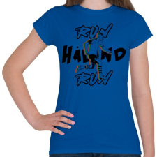 PRINTFASHION RUN Haland RUN! - Női póló - Királykék női póló