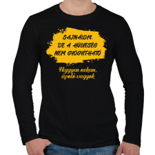 PRINTFASHION Sajnálom - Ápoló - Férfi hosszú ujjú póló - Fekete férfi póló