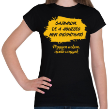 PRINTFASHION Sajnálom - Ápoló - Női póló - Fekete női póló