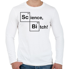 PRINTFASHION Science, Bitch! - Férfi hosszú ujjú póló - Fehér