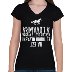 PRINTFASHION Segíts vissza a lovamra - Női V-nyakú póló - Fekete