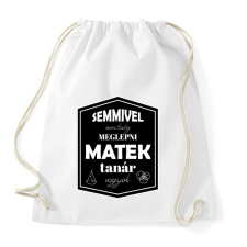 PRINTFASHION Semmivel nem tudsz meglepni, matek tanár vagyok - Sportzsák, Tornazsák - Fehér tornazsák