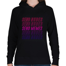 PRINTFASHION Send Memes - Női kapucnis pulóver - Fekete