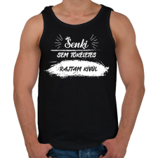 PRINTFASHION Senki sem tökéletes - Férfi atléta - Fekete atléta, trikó