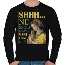 PRINTFASHION Shhh... ne szólj hozzám - Cicás - Férfi pulóver - Fekete férfi pulóver, kardigán