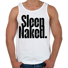 PRINTFASHION sleep naked. - Férfi atléta - Fehér