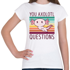 PRINTFASHION Sok kérdést teszel fel - Női póló - Fehér