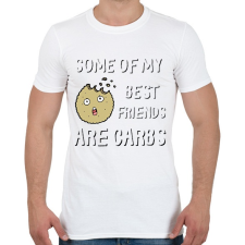 PRINTFASHION Some of my best friends are carbs - Férfi póló - Fehér férfi póló