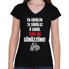 PRINTFASHION SÖRÖZZÜNK! - Női V-nyakú póló - Fekete női póló