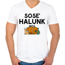 PRINTFASHION SOSE' HALUNK MEG - Férfi V-nyakú póló - Fehér férfi póló