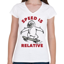 PRINTFASHION Speed is relative - Női V-nyakú póló - Fehér női póló