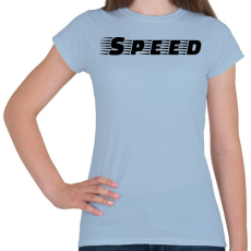 PRINTFASHION Speed - Női póló - Világoskék
