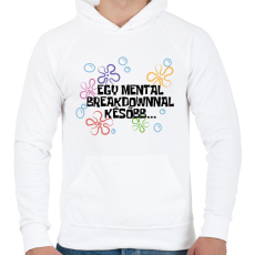 PRINTFASHION Spongyabob Egy mentalbreakdownnal később... - Férfi kapucnis pulóver - Fehér