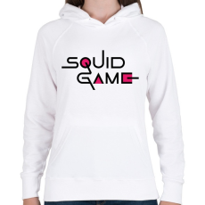 PRINTFASHION SQUID GAME fekete felirat - Női kapucnis pulóver - Fehér
