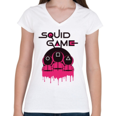 PRINTFASHION Squid game - Nyerd meg az életed  N10 - Női V-nyakú póló - Fehér