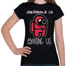 PRINTFASHION SquidMas is Among Us - Női póló - Fekete