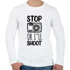 PRINTFASHION Stop or I'll shoot - Férfi hosszú ujjú póló - Fehér férfi póló