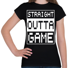 PRINTFASHION Straight outta Game - Női póló - Fekete