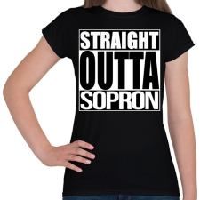 PRINTFASHION Straight Outta Sopron - Női póló - Fekete női póló