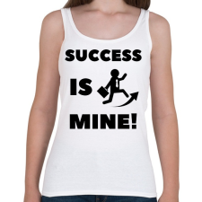 PRINTFASHION Success is mine - Női atléta - Fehér női trikó