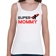 PRINTFASHION SUPER MOMMY - Női atléta - Fehér női trikó