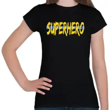 PRINTFASHION SUPERHERO - Női póló - Fekete női póló