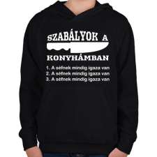 PRINTFASHION Szabályok a konyhámban - Gyerek kapucnis pulóver - Fekete gyerek pulóver, kardigán