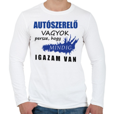 PRINTFASHION SZAKMÁS IGAZ autószerelő - Férfi hosszú ujjú póló - Fehér