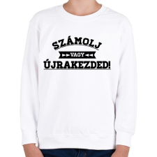 PRINTFASHION SZÁMOLJ vagy ÚJRAKEZDED! - Gyerek pulóver - Fehér gyerek pulóver, kardigán