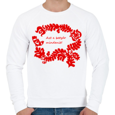 PRINTFASHION Szelíd szitkok - betyár mindenit - Férfi pulóver - Fehér