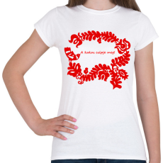 PRINTFASHION Szelíd szitkok - kakas csípje meg - Női póló - Fehér