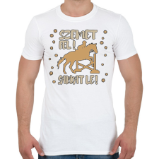 PRINTFASHION Szemet fel, sarkat le - Férfi póló - Fehér férfi póló
