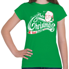 PRINTFASHION Szemét Mikulás - Női póló - Zöld női póló