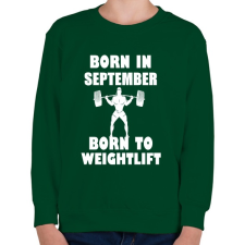 PRINTFASHION szeptemberben születve - súlyemelésre születve - Gyerek pulóver - Sötétzöld gyerek pulóver, kardigán