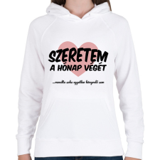 PRINTFASHION Szeretem a hónap végét - Női kapucnis pulóver - Fehér női pulóver, kardigán