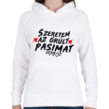 PRINTFASHION Szeretem az őrült pasimat - Női kapucnis pulóver - Fehér női pulóver, kardigán