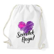 PRINTFASHION Szeretlek Anyu! - Sportzsák, Tornazsák - Fehér tornazsák