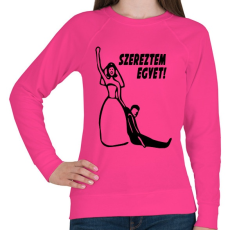 PRINTFASHION Szereztem egyet! Leánybúcsú. - Női pulóver - Fukszia