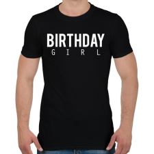 PRINTFASHION Születésnapos csaj - Férfi póló - Fekete férfi póló