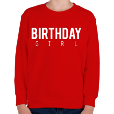 PRINTFASHION Születésnapos csaj - Gyerek pulóver - Piros