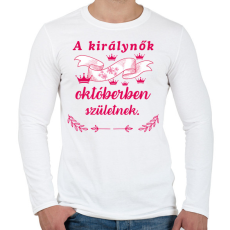 PRINTFASHION Szülinap királynők okt pink - Férfi hosszú ujjú póló - Fehér