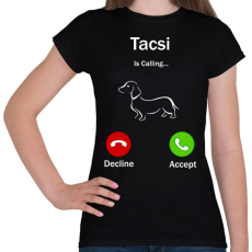 PRINTFASHION Tacskó hív  - Női póló - Fekete