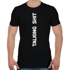 PRINTFASHION Talking shit - fehér - Férfi póló - Fekete férfi póló