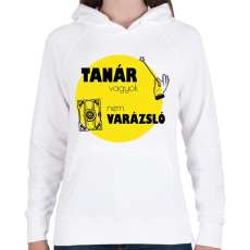 PRINTFASHION Tanár vagyok, nem Varázsló - Női kapucnis pulóver - Fehér