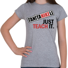 PRINTFASHION tanítanikell - Női póló - Sport szürke női póló