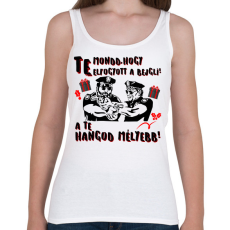 PRINTFASHION Te mondd, hogy elfogyott a bejgli a te hangod mélyebb - Női atléta - Fehér