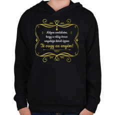 PRINTFASHION Te vagy az enyém - Fehér - Gyerek kapucnis pulóver - Fekete